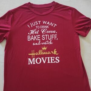 Hallmark ❣️"Drink Cocoa Bake Stuff & Watch Hallmark" Maroon-Tee~ Size: L